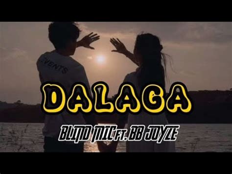 Lyrics: Dalaga .